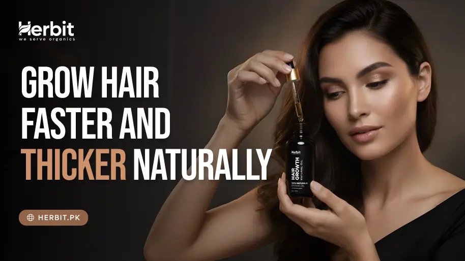How to Grow Hair Faster and Thicker Naturally